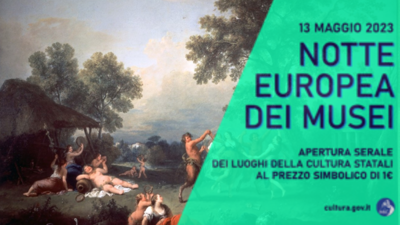NOTTE EUROPEA DEI MUSEI | 13 MAGGIO 2023